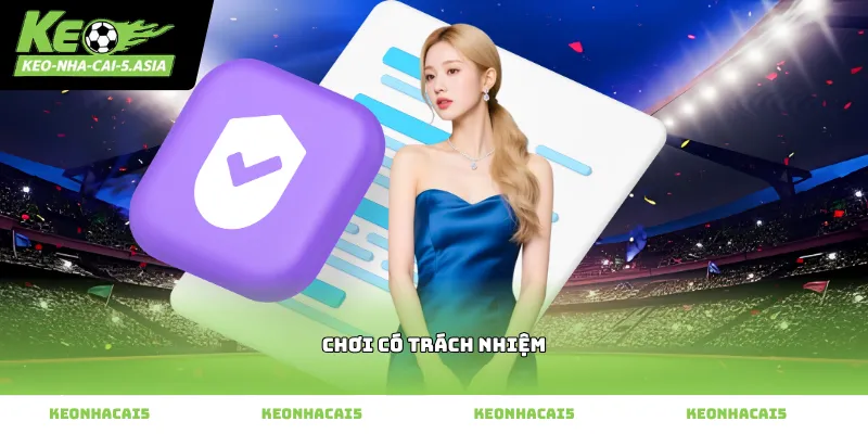 Nguyên tắc chơi có trách nhiệm giúp bảo vệ cộng đồng game thủ